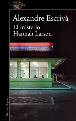 MISTERIO HANNAH LARSON | 9788410299061 | ESCRIVÀ, ALEXANDRE