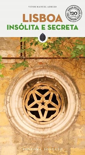 LISBOA - INSÓLITA E SECRETA (2025) | 9782361958947 | ADRIÂO, VITOR MANUEL