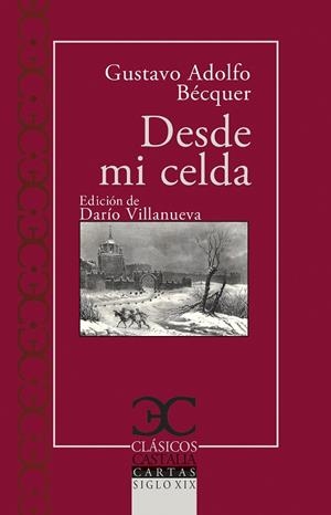 DESDE MI CELDA | 9788497409445 | BÉCQUER, GUSTAVO ADOLFO