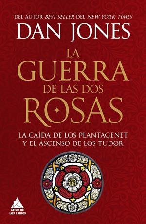 GUERRA DE LAS DOS ROSAS, LA  | 9788419703972 | JONES, DAN