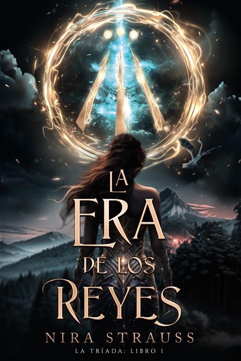 ERA DE LOS REYES, LA | 9788419988249 | STRAUSS, NIRA