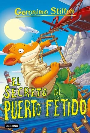 SECRETO DE PUERTO FÉTIDO | 9788408302711 | STILTON, GERONIMO