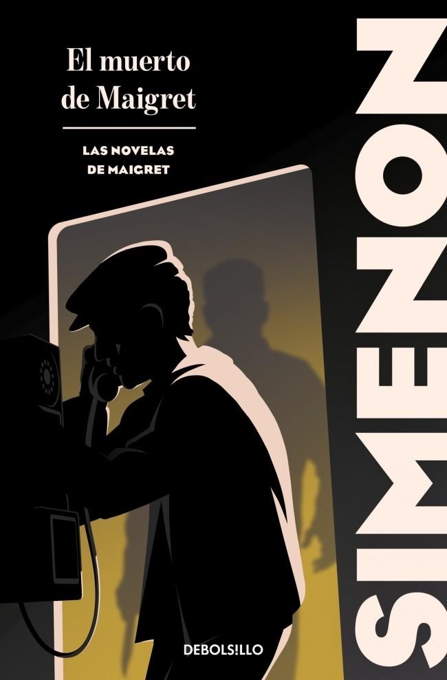 MUERTO DE MAIGRET (LAS NOVELAS DE MAIGRET) | 9788466382168 | SIMENON, GEORGES