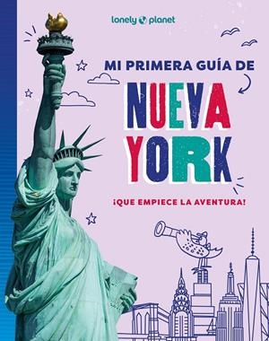 MI PRIMERA GUÍA DE NEW YORK | 9788408296027 | AA. VV.