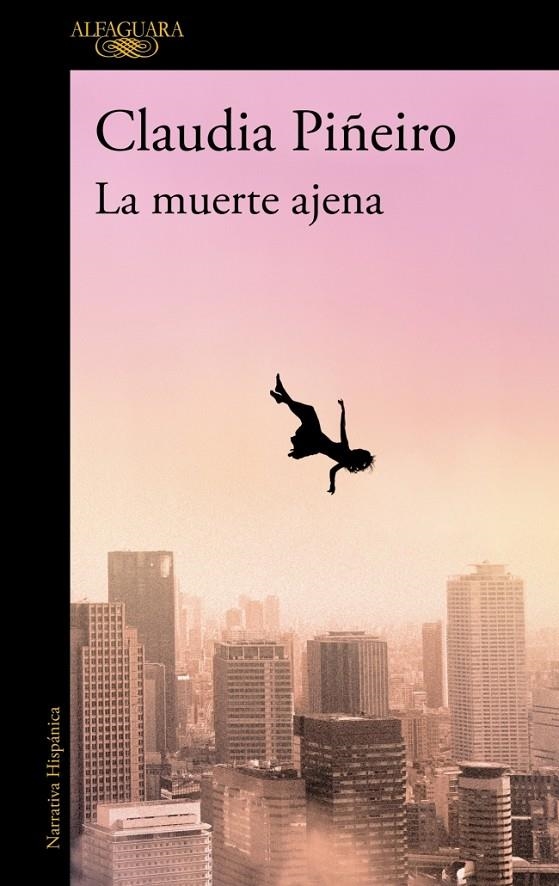MUERTE AJENA | 9788410299467 | PIÑEIRO, CLAUDIA