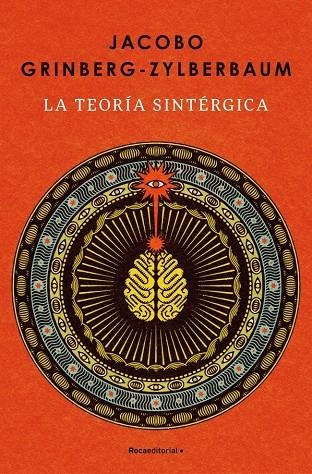 TEORÍA SINTÉRGICA | 9788410442986 | GRINBERG-ZYLBERBAUM, JACOBO