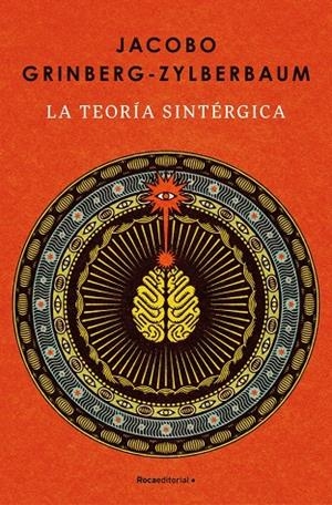 TEORÍA SINTÉRGICA | 9788410442986 | GRINBERG-ZYLBERBAUM, JACOBO