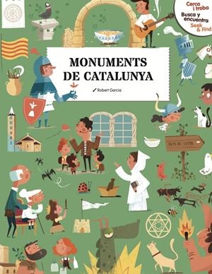 CERCA I TROBA, BUSCA Y ENCUENTRA, SEEK & FIND. MONUMENTS DE CATALUNYA | 9788410478138 | GARCIA , ROBERT