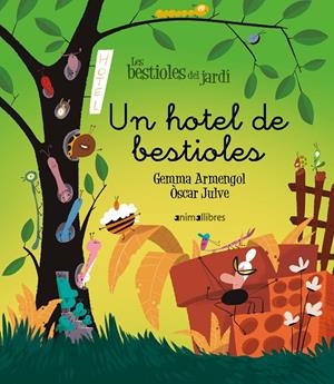 UN HOTEL DE BESTIOLES | 9788410302853 | ARMENGOL, GEMMA