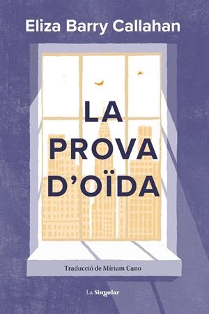 PROVA D'OÏDA | 9788413587899 | BARRY CALLAHAN, ELIZA 