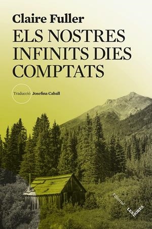 ELS NOSTRES INFINITS DIES COMPTATS | 9788412901672 | FULLER, CLAIRE