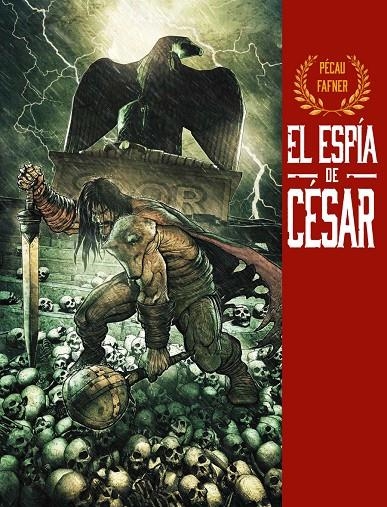 ESPÍA DE CÉSAR | 9788412499452 | PÉCAU, JEAN-PIERRE/FAFNER