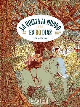 VUELTA AL MUNDO EN 80 DÍAS | 9788412734553 | COBLENCE, JEAN-MICHEL/LOCARD, YOUNN