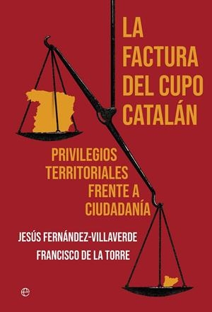 FACTURA DEL CUPO CATALÁN, LA | 9788410940604 | DE LA TORRE, FRANCISCO/FERNANDEZ VILLAVERDE, JESUS