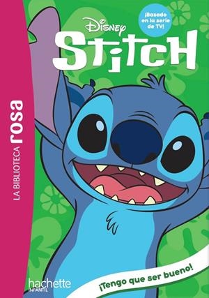 STITCH, 2. ¡TENGO QUE SER BUENO! | 9788410301603 | DUVAL, THÉO