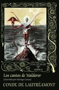 LOS CANTOS DE MALDOROR | 9788477028192 | CONDE DE LAUTRÉAMONT