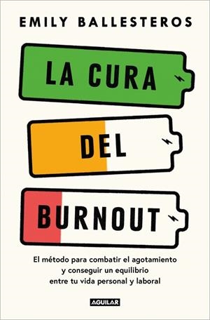CURA DEL BURNOUT | 9788403525078 | BALLESTEROS, EMILY