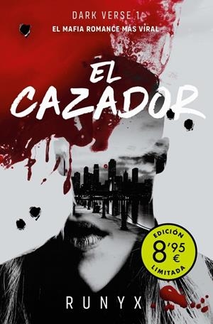 CAZADOR  (CAMPAÑA DE VERANO EDICIÓN LIMITADA) (DARK VERSE 1) | 9788490709801 | RUNYX