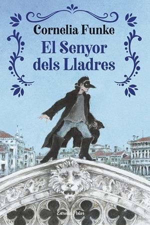 SENYOR DELS LLADRES | 9791387519964 | FUNKE, CORNELIA