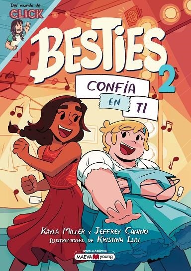 BESTIES 2: CONFÍA EN TI | 9788410260986 | MILLER, KAYLA/CANINO, JEFFREY/LUU, KRISTINA