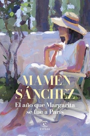 AÑO QUE MARGARITA SE FUE  A PARÍS, EL | 9788467075977 | SÁNCHEZ, MAMEN