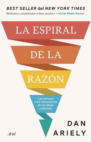 ESPIRAL DE LA RAZÓN, LA | 9788434438958 | ARIELY, DAN