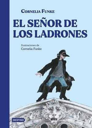 SEÑOR DE LOS LADRONES, EL | 9788408305071 | FUNKE, CORNELIA