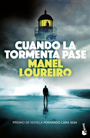 CUANDO LA TORMENTA PASE | 9788408304876 | LOUREIRO, MANEL