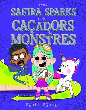 SAFIRA SPARKS I ELS CAÇADORS DE MONSTRES | 9788447953974 | STUART, SCOTT