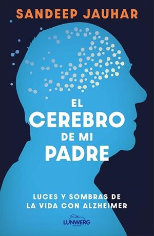 CEREBRO DE MI PADRE | 9788410378315 | JAUHAR, SANDEEP
