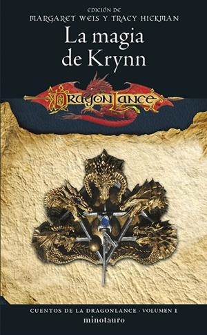 CUENTOS DE LA DRAGONLANCE Nº 01/06 LA MAGIA DE KRYNN | 9788445011225 | WEIS, MARGARET/HICKMAN, TRACY