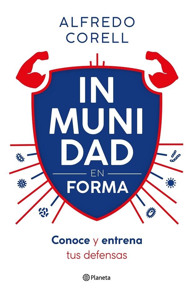 INMUNIDAD EN FORMA | 9788408296935 | CORELL, ALFREDO