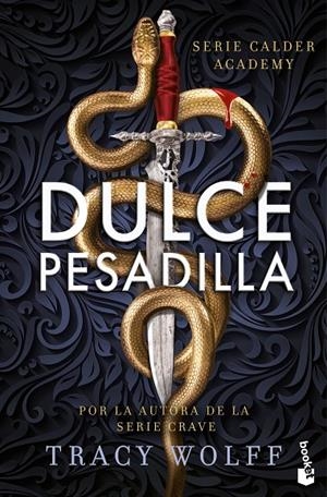 DULCE PESADILLA (CALDER ACADEMY, 1) | 9788408304531 | WOLFF, TRACY