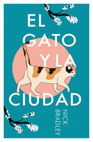 GATO Y LA CIUDAD | 9788419130648 | BRADLEY, NICK