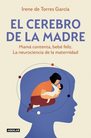 CEREBRO DE LA MADRE | 9788403525795 | DE TORRES GARCÍA, IRENE