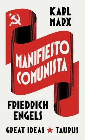 MANIFIESTO COMUNISTA (SERIE GREAT IDEAS) | 9788430627745 | MARX, KARL/ENGELS, FRIEDRICH