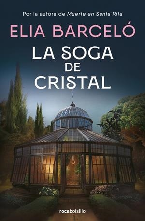 SOGA DE CRISTAL (MUERTE EN SANTA RITA 3) | 9788410197190 | BARCELÓ, ELIA
