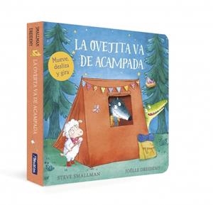 OVEJITA VA DE ACAMPADA (LA OVEJITA QUE VINO A CENAR. LIBRO DE CARTÓN) | 9788448870393 | SMALLMAN, STEVE