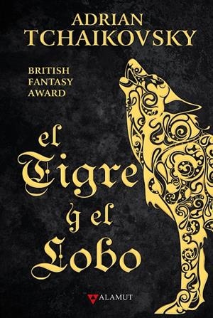 TIGRE Y EL LOBO, EL | 9788498891584 | TCHAIKOVSKY, ADRIAN