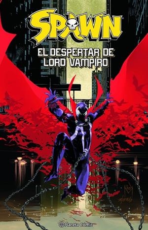 SPAWN: EL DESPERTAR DE LORD VAMPIRO | 9788411619202 | MCFARLANE, TODD/MCCONVILLE, RORY/BOOTH, BRETT