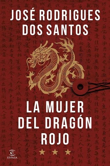 MUJER DEL DRAGÓN ROJO, LA | 9788467077445 | RODRIGUES DOS SANTOS, JOSÉ