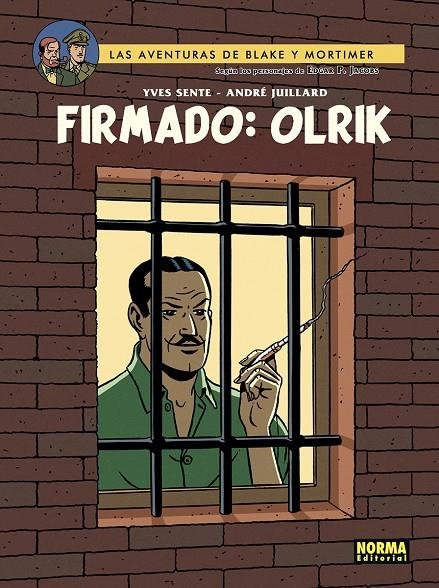 BLAKE&MORTIMER 30: FIRMADO OLRIK | 9788467976304 | Y.SENTE,T.BERSERIK,P.VANDONGEN