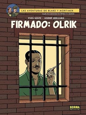 BLAKE&MORTIMER 30: FIRMADO OLRIK | 9788467976304 | Y.SENTE,T.BERSERIK,P.VANDONGEN
