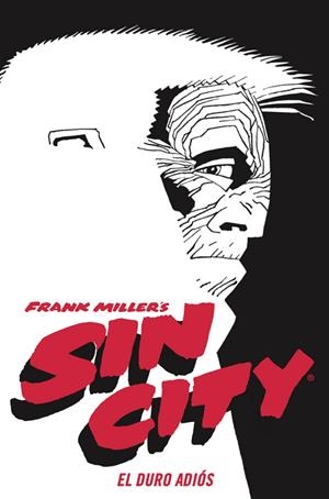 SIN CITY 01. EL DURO ADIÓS (CARTONÉ) | 9788467966305 | MILLER , FRANK