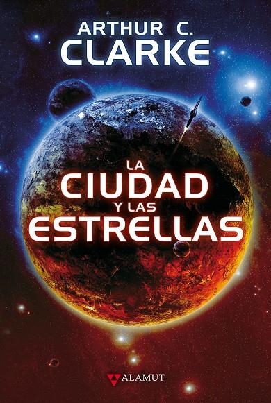 CIUDAD Y LAS ESTRELLAS, LA | 9788498891591 | CLARKE, ARTHUR C.