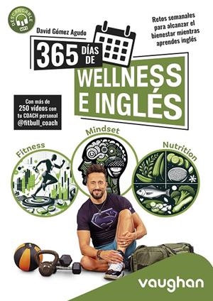 365 DÍAS DE WELLNESS E INGLÉS | 9788419054128 | GÓMEZ AGUDO, DAVID GÓMEZ AGUDO