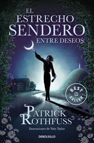 ESTRECHO SENDERO ENTRE DESEOS | 9788466378413 | ROTHFUSS, PATRICK
