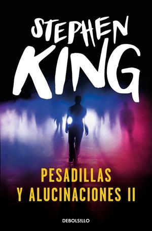 PESADILLAS Y ALUCINACIONES II | 9788466382243 | KING, STEPHEN