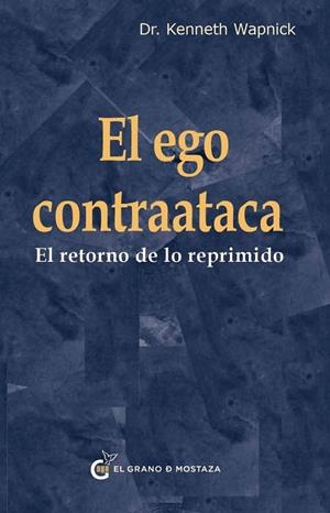 EGO CONTRAATACA | 9788412974867 | WAPNICK, KENNETH