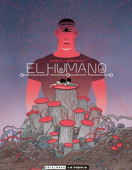 HUMANO, EL (2ª ED.) | 9788417442606 | VARELA, LUCAS/ARIMBAU, DIEGO